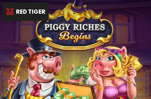 Piggy Riches Begins